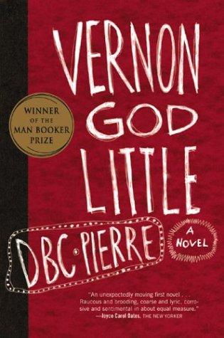 Vernon God Little (2004, Harcourt)