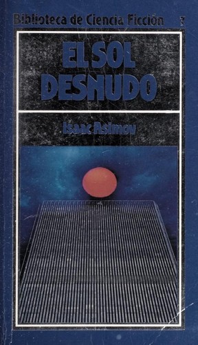 El sol desnudo (1985, Orbis)