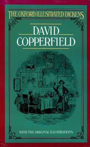 The personal history of David Copperfield (1989, Oxford University Press)