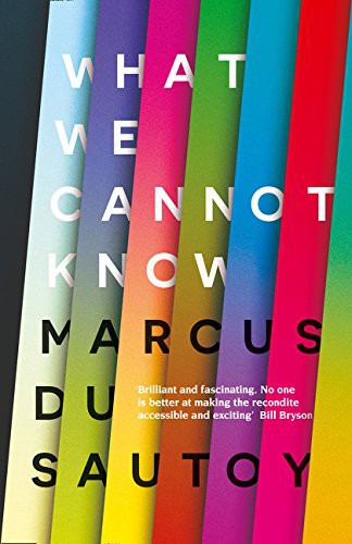 What We Cannot Know (Hardcover, 2016, HARPER COLLINS, imusti)
