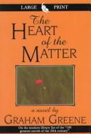 The heart of the matter (1999, G.K. Hall, Chivers Press)