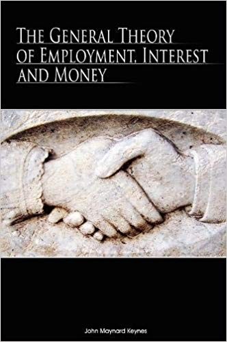 The general theory of employment, interest and money (2008, BN Publishing)