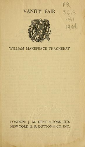 Vanity Fair (1908, Dent, Dutton)