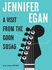 A Visit from the Goon Squad (EBook, 2010, Knopf Doubleday Publishing Group)