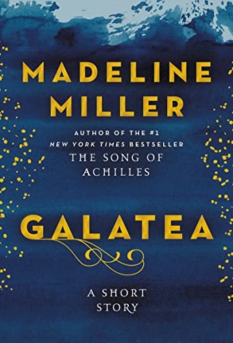 Galatea (2022, HarperCollins Publishers)