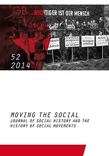 Essays on Social History and the History of Social Movements (Paperback, 2014, Klartext Verlag)