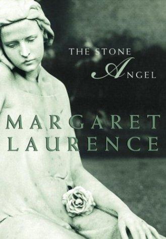 The Stone Angel (Paperback, 2004, McClelland & Stewart)