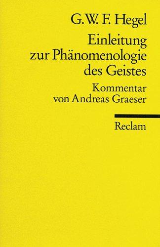 Einleitung zur Phänomenologie des Geistes (German language, 1993, P. Reclam Jun.)