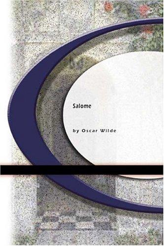 Salome (Paperback, 2004, BookSurge Classics)