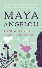 I Know Why the Caged Bird Sings (2009, Ballantine Books)