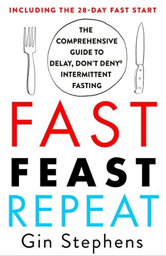 Fast. Feast. Repeat. (Paperback, 2020, St. Martin's Griffin)