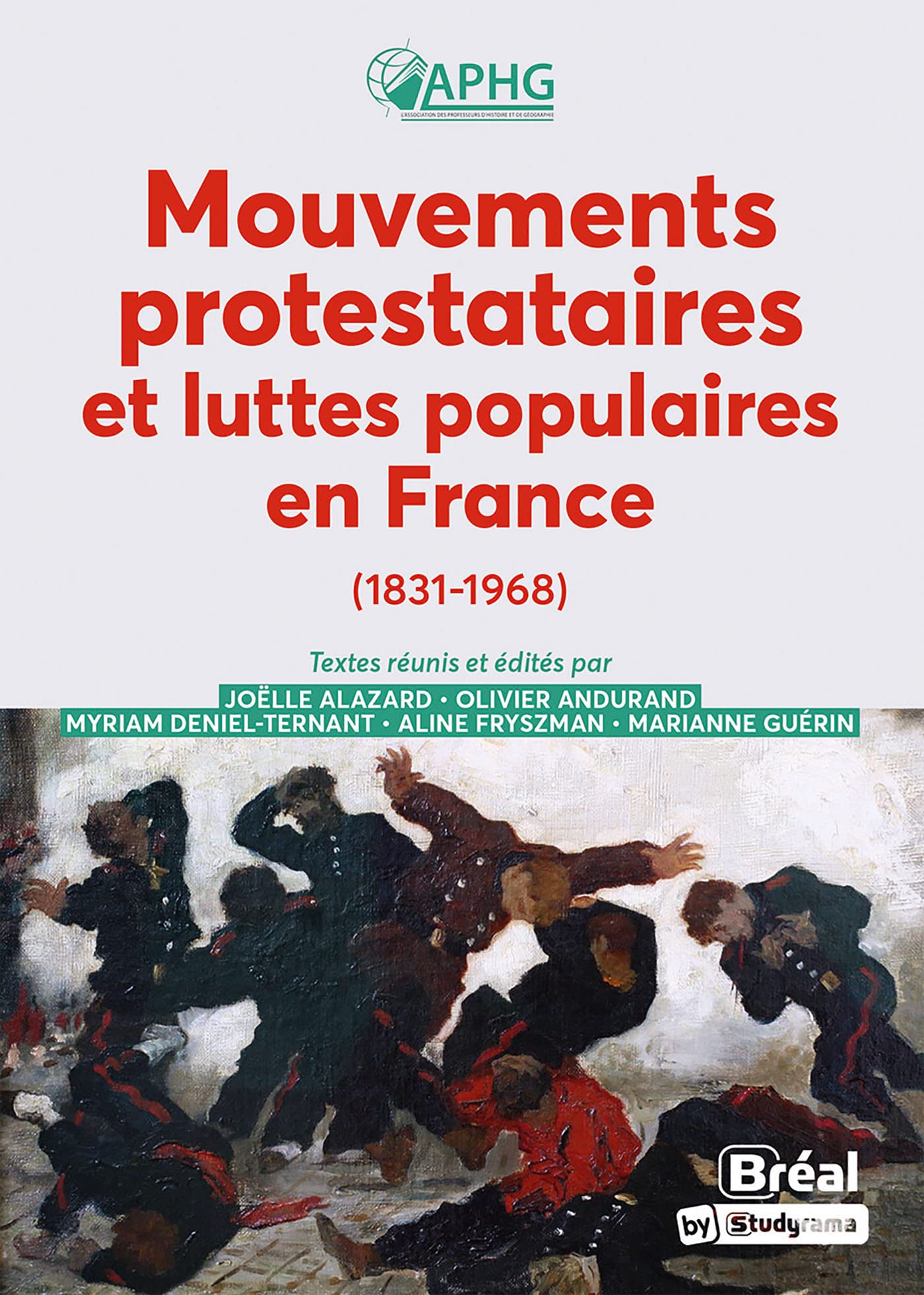 Mouvements protestataires et luttes populaires en France (1831-1968) (Paperback, French language, 2023, Breal)