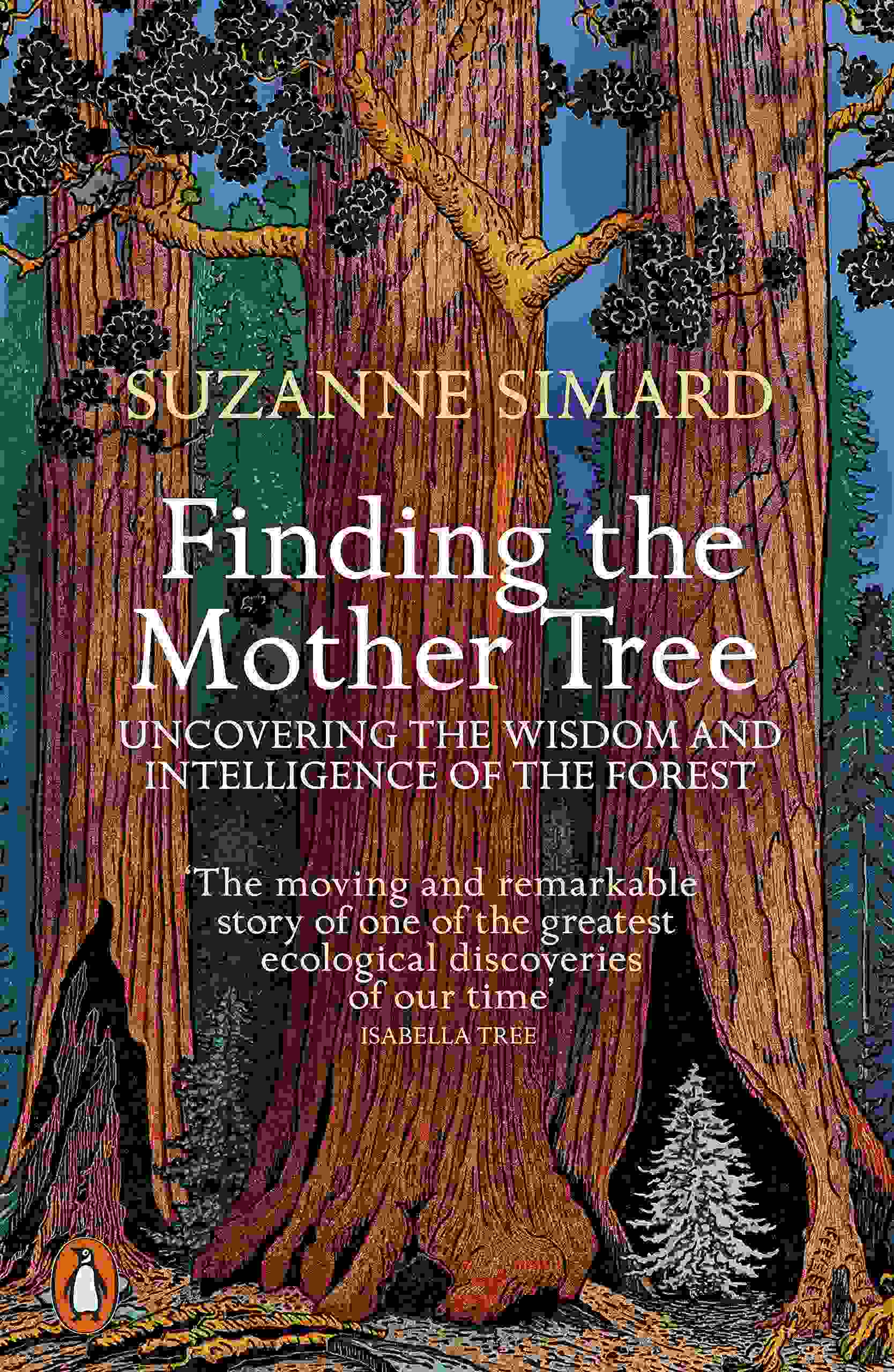 Finding the Mother Tree (2022, Penguin Books, Limited)