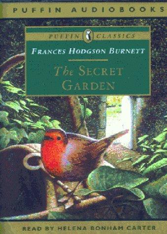 The Secret Garden (Puffin Audiobooks Classics) (1998, Penguin Children's Audiobooks)