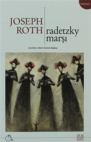 Radetzky Marsi (Paperback, 2013, Aylak Adam)