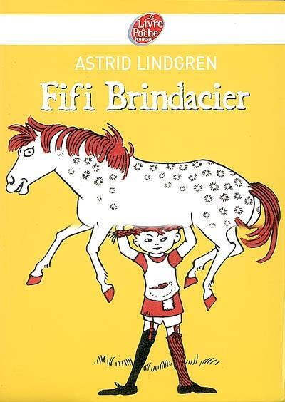 Fifi Brindacier (French language, 2007, Hachette Jeunesse)