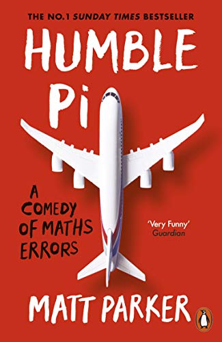 Humble Pi: A Comedy of Maths Errors (EBook, 2019, Penguin)