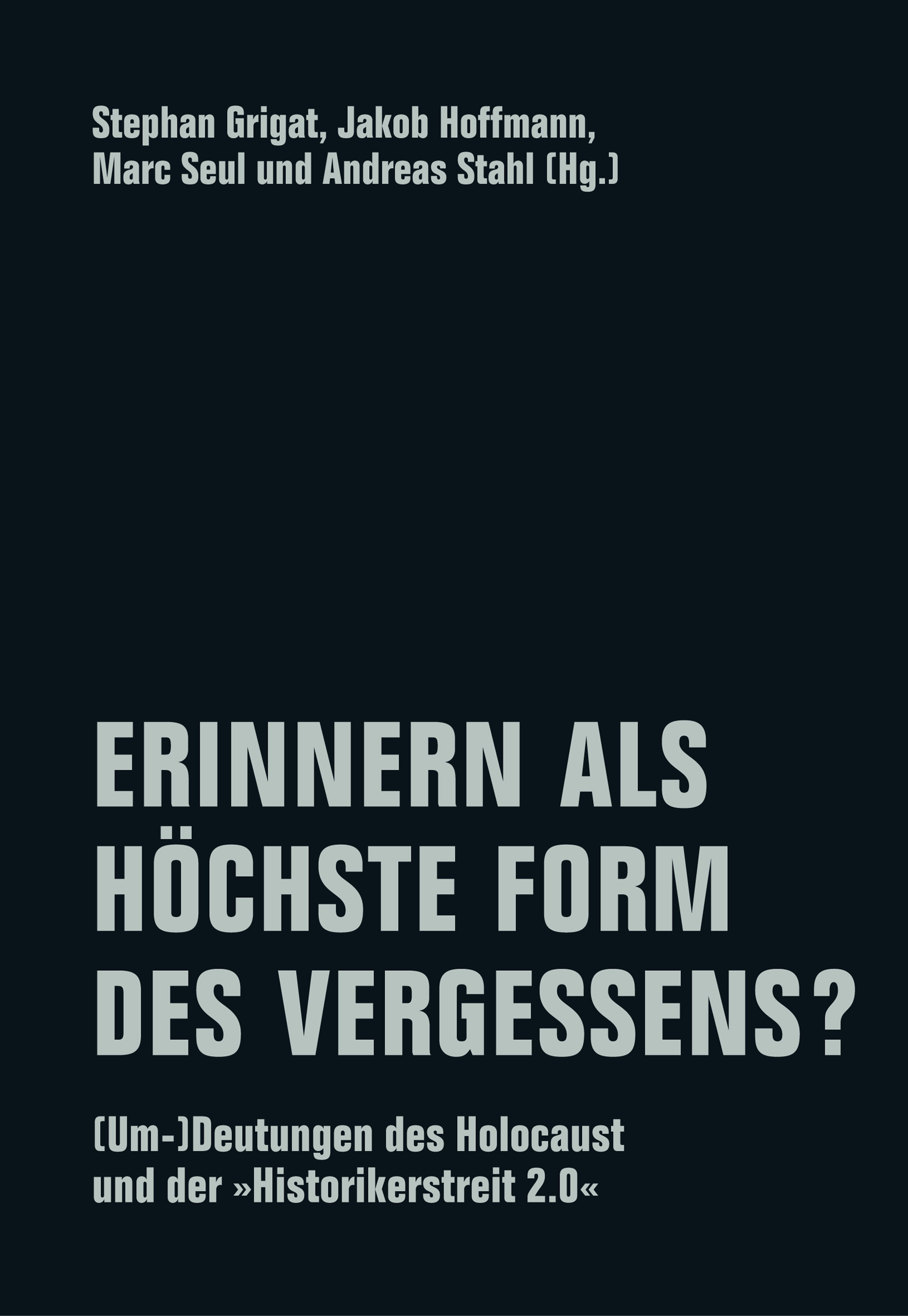 Erinnern als höchste Form des Vergessens? (deutsch language, Verbrecher)