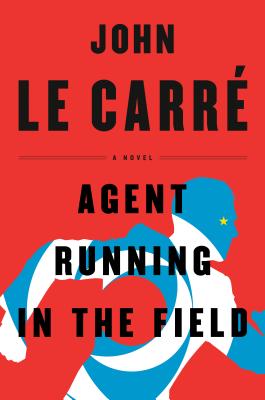 Agent Running in the Field (Hardcover, 2019, Viking)