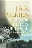 El Retorno Del Rey - Señor De Los Anillos Iii (Paperback, 2007, MINOTAURO)