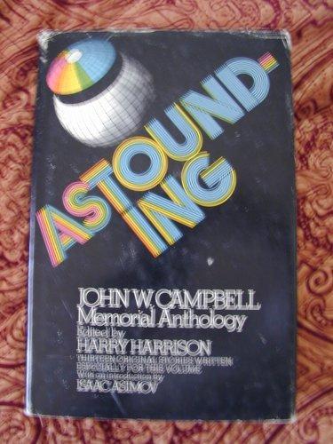 Astounding : John W. Campbell Memorial Anthology of Science Fiction (1973)