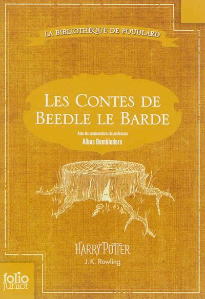 Les contes de Beedle le Barde (French language, 2013)