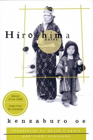 Hiroshima notes (1996, Grove Press, Distributed byPublishers Group West)