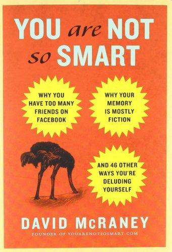You are Not So Smart (2011)