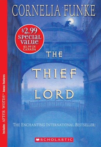 The Thief Lord (Thief Lord, The) (2005, Scholastic Inc.)