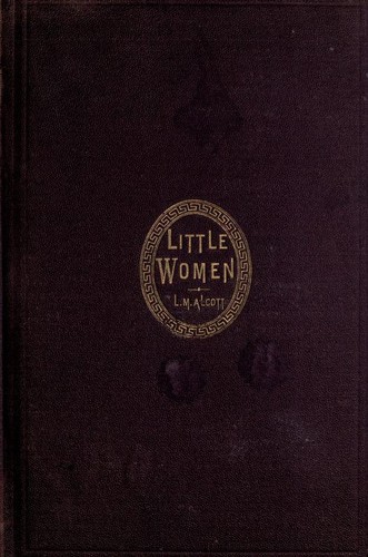 Little Women (1868, Roberts Brothers)