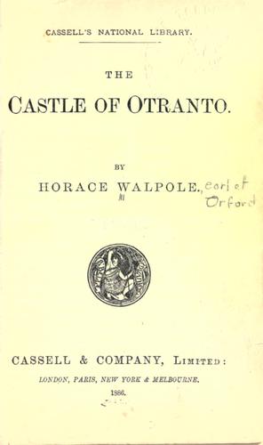 The Castle of Otranto. (1886, Cassell)