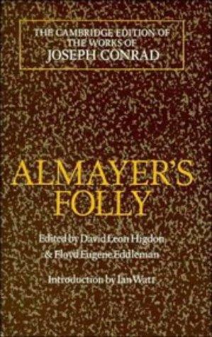 Almayer's folly (1994, Cambridge University Press)