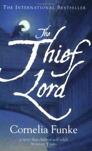 The Thief Lord (Paperback, 2006, Chicken House Ltd)