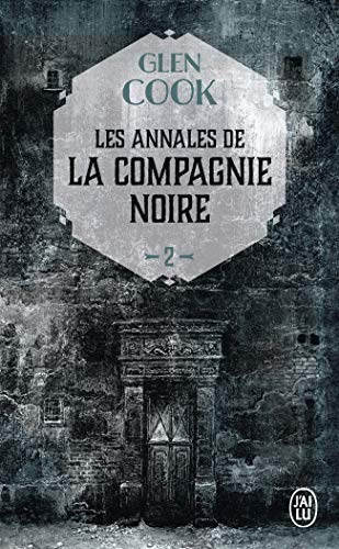 La Compagnie noire 2 Le chateau noir (1999, Editions 84)