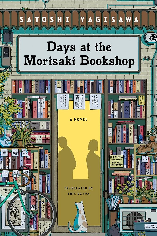 Days at the Morisaki Bookshop (2023, HarperCollins Publishers, Harper Perennial)