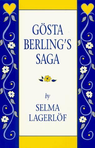 Gösta Berling's saga (1997, Penfield Press)