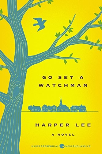 Go Set a Watchman Deluxe Ed (2016, Harper Perennial Modern Classics)