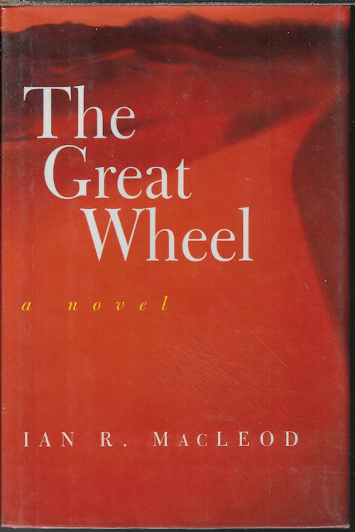 The Great Wheel (Hardcover, 1997, Harcourt Brace)