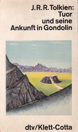 Tuor und seine Ankunft in Gondolin (1985, Deutscher Taschenbuch Verlag)