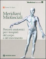 Meridiani Miofasciali (Paperback, Spanish language, 2006, tecniche nouve)