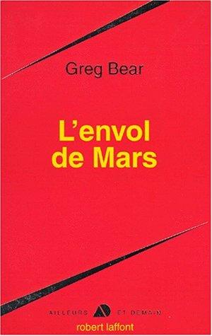 L'envol de Mars (Paperback, French language, 1995, Robert Laffont)