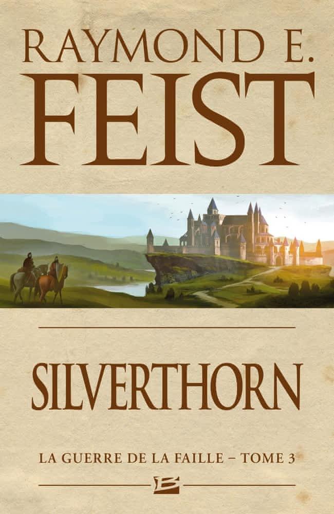 Silverthorn (French language, 2011, Bragelonne)