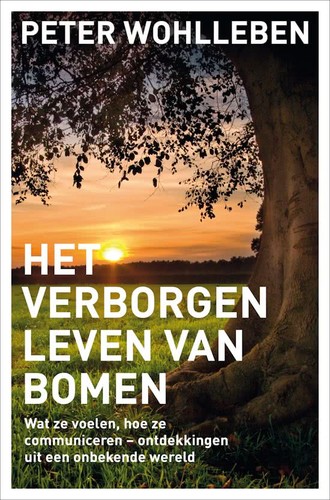 Het verborgen leven van bomen (Dutch language, 2016, Lev.)