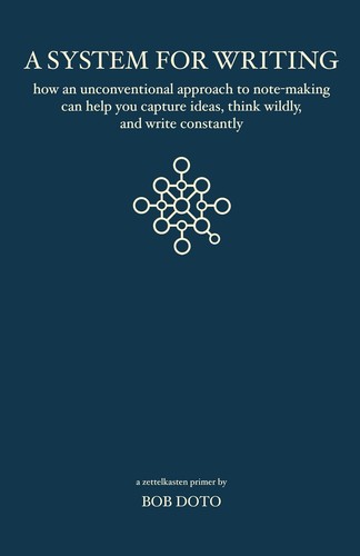 A System for Writing (EBook, New Old Traditions)