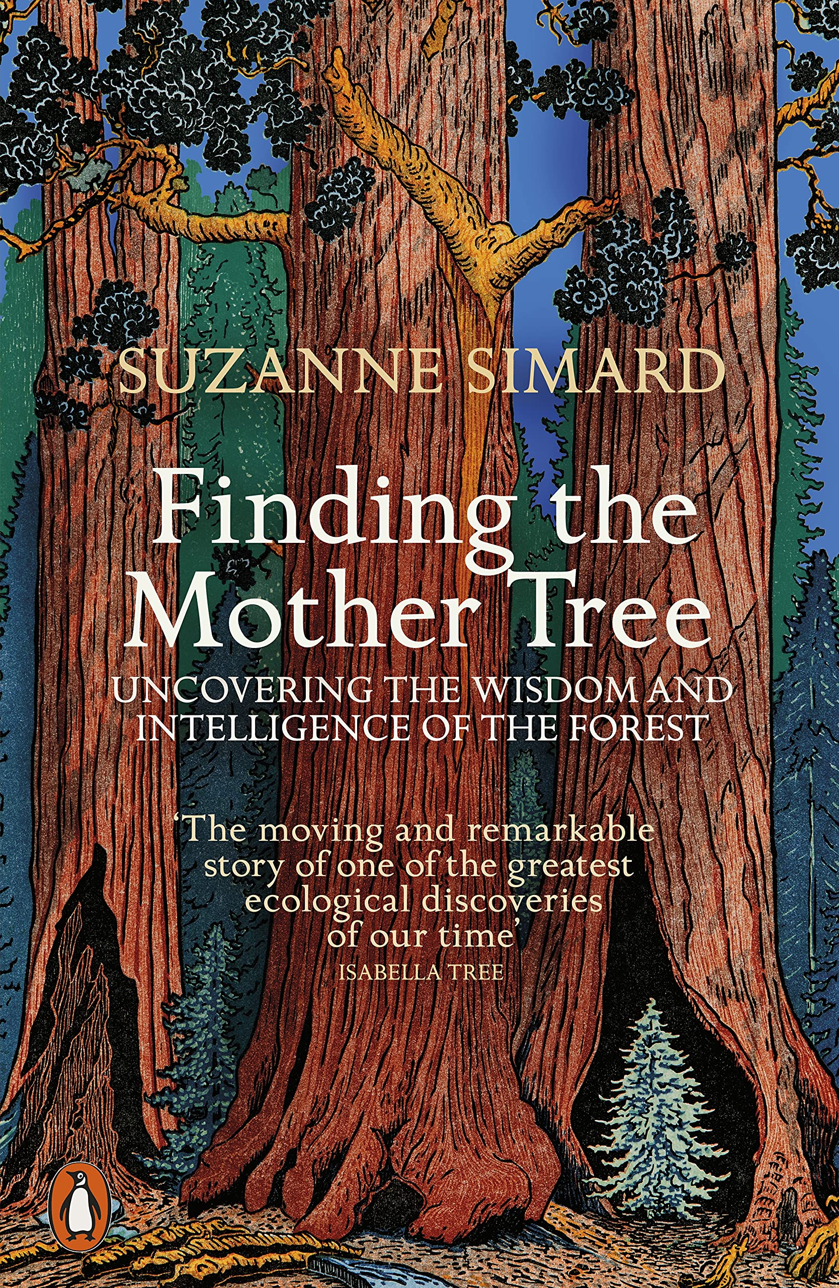 Finding the Mother Tree (2022, Penguin Books, Limited)