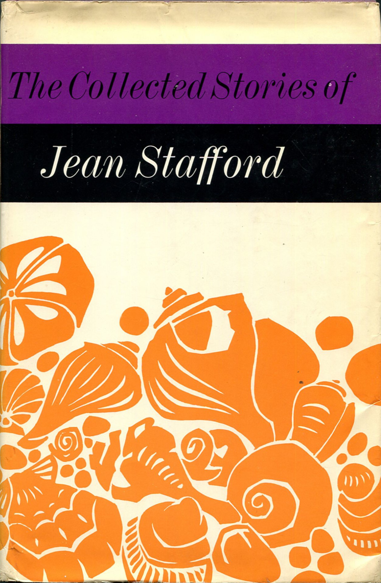 The Collected Stories of Jean Stafford (Hardcover, 1969, Farrar, Straus, and Giroux)