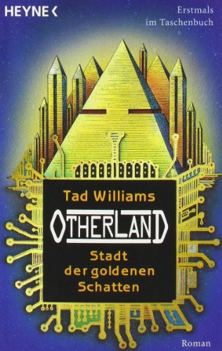 Stadt der goldenen Schatten (Paperback, German language, 2005, Heyne)