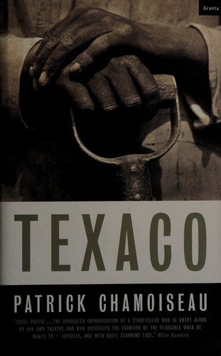 Texaco (1997, Granta)