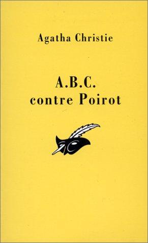 A.B.C. contre Poirot (Paperback, French language, 1993, Librairie des Champs-Elysées)