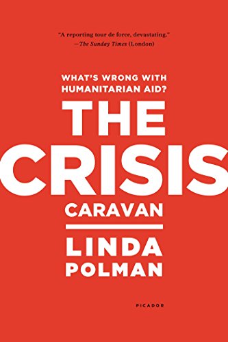 The Crisis Caravan (Paperback, Picador)